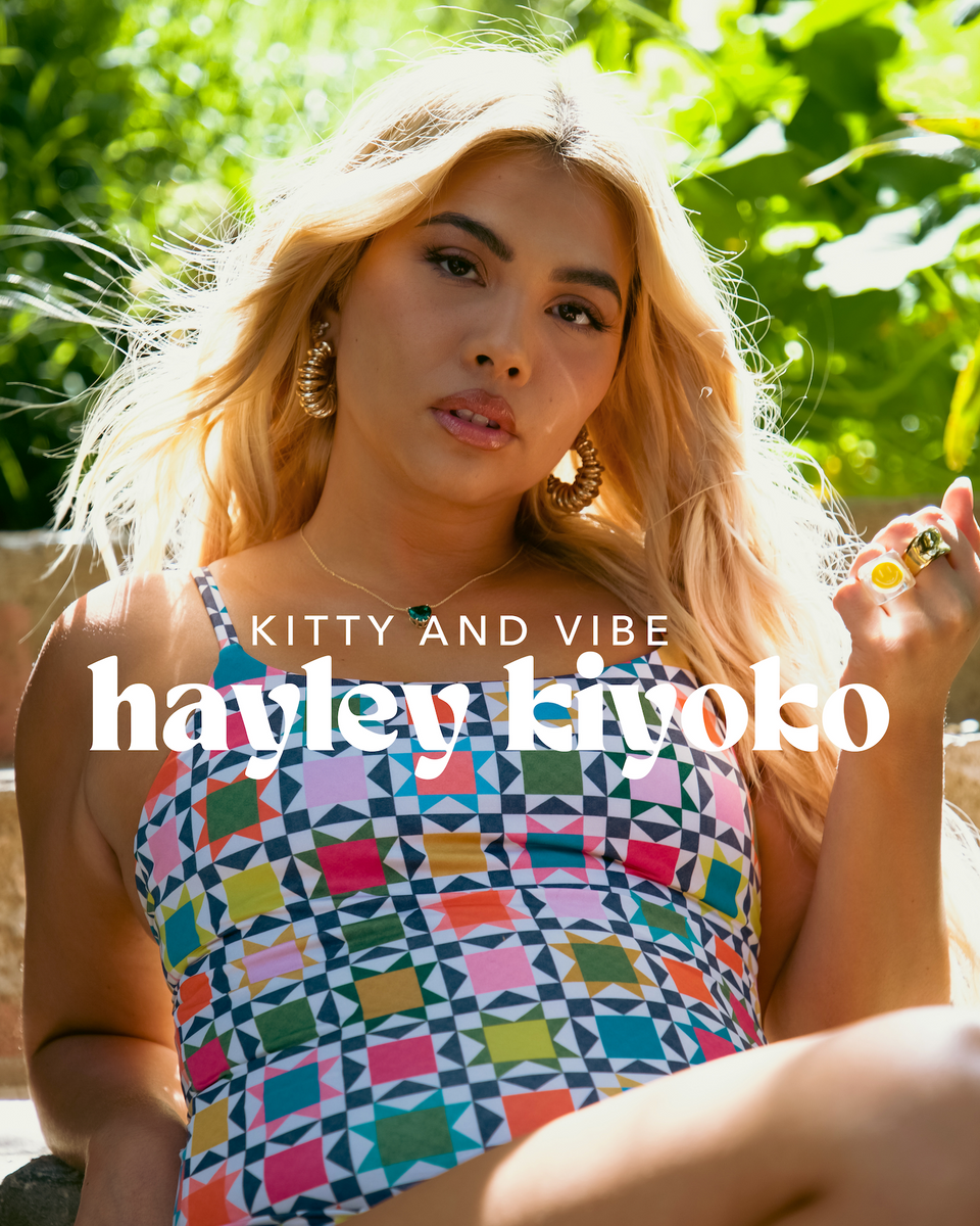 Hayley Kiyoko x Kitty and Vibe Kitty and Vibe
